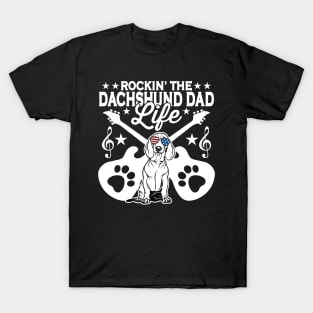 Rocking The Dachshund Dad Life Dog Lover T-Shirt